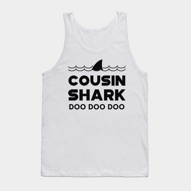 Cousin Shark Doo Doo Doo Tank Top by KC Happy Shop